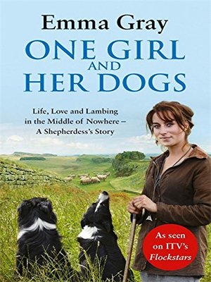 cover image of One Girl and Her Dogs